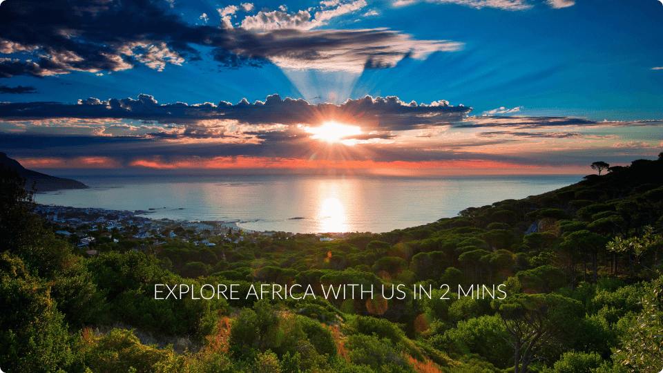 Explore Africa with usin 2 mins